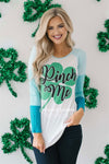 Pinch Me St Patrick's Day Top Tops vendor-unknown