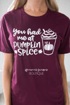 You Had Me At Pumpkin Spice Graphic Tee Tops vendor-unknown